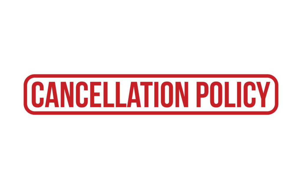a phrase with red letters which says 'cancellation policy'